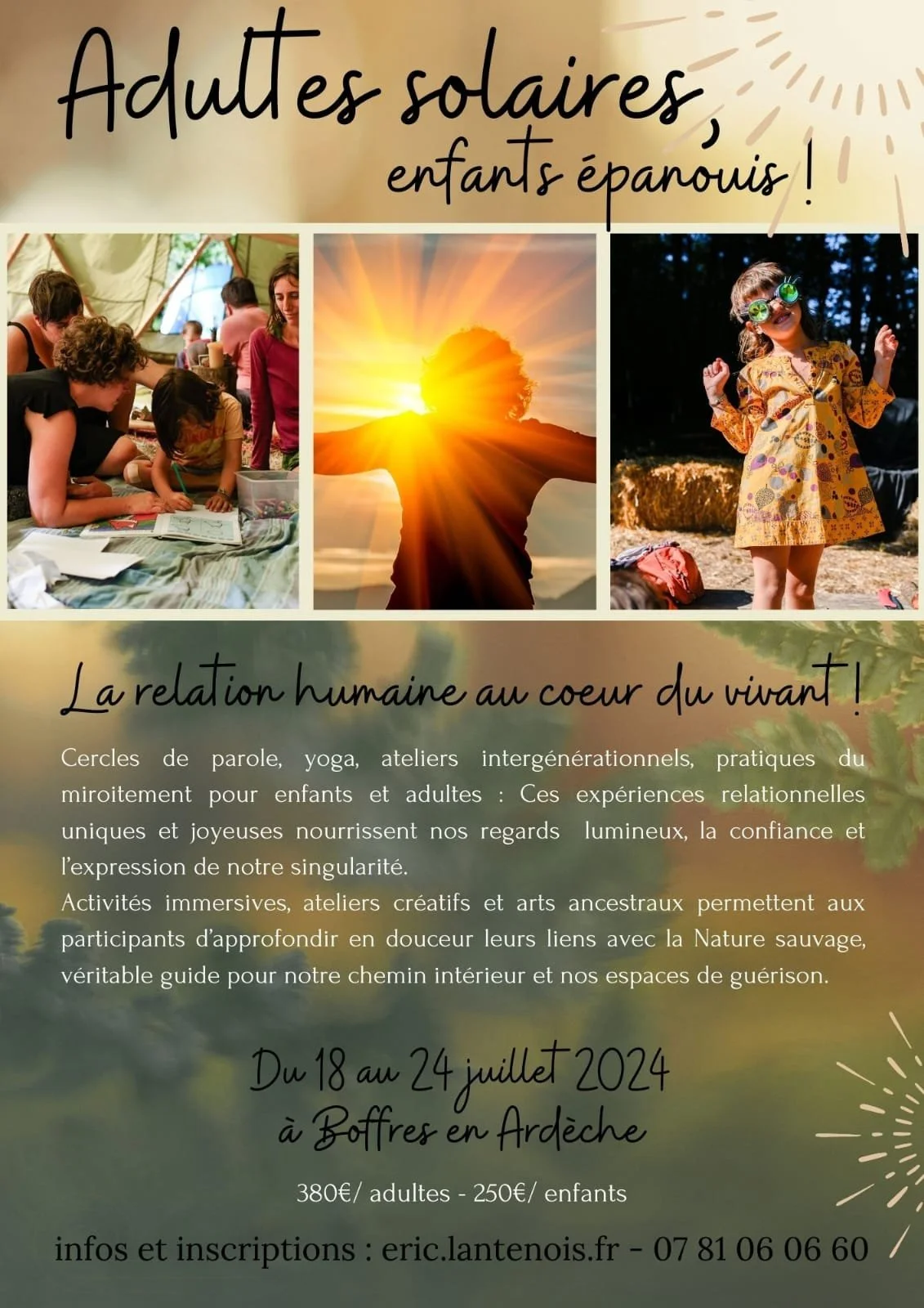 Séjour  "Adultes Solaires, Enfants Epanouis"