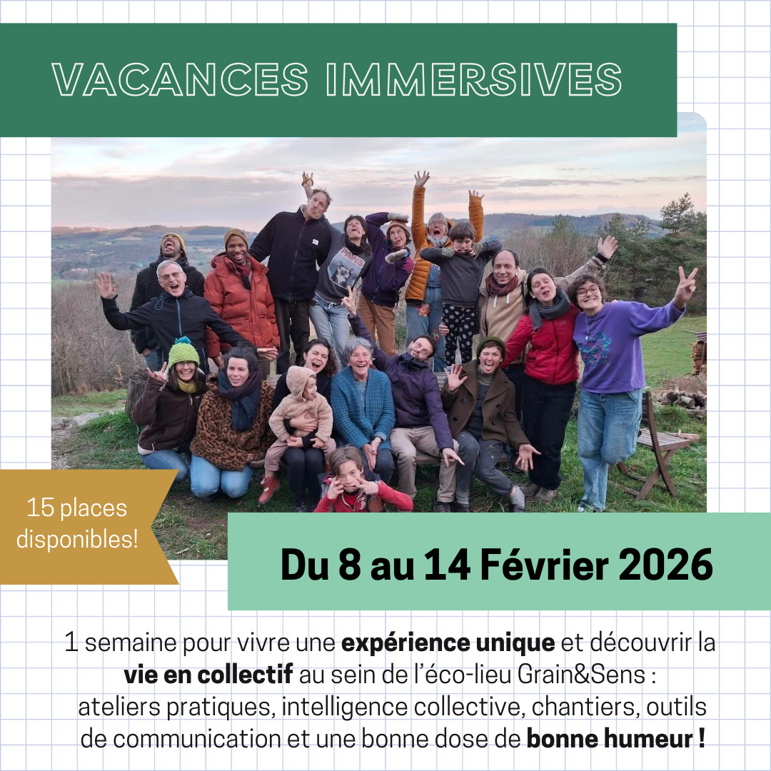 Vacances Immersives 2026 avec le collectif Grain&amp;Sens 