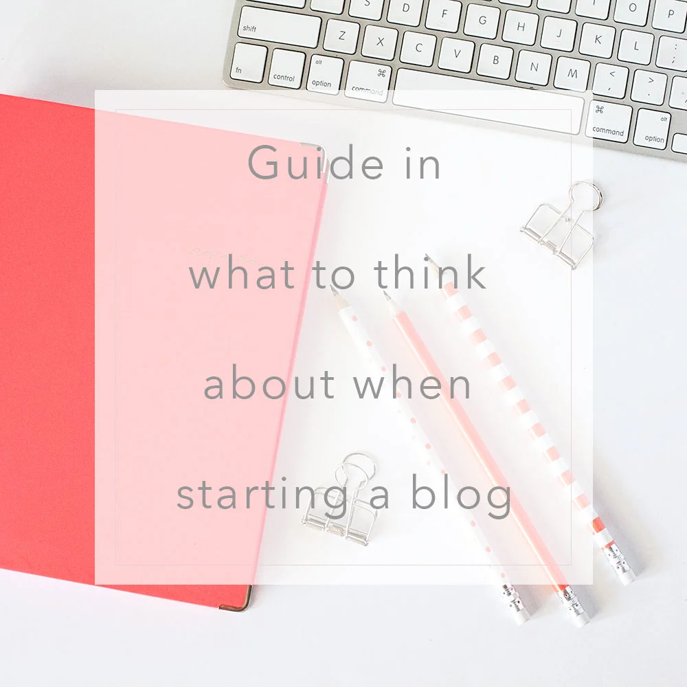 guide to starting a blog