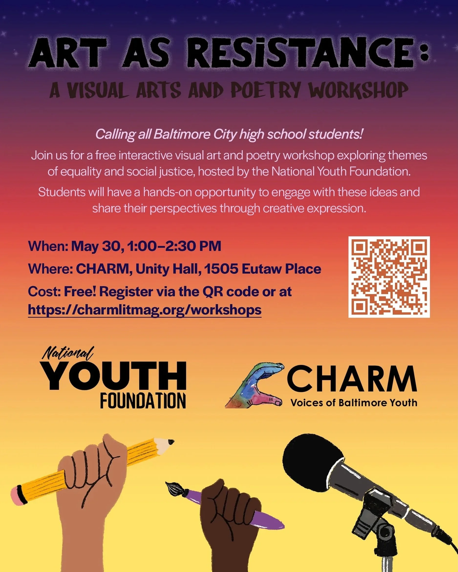 Ready to turn your art into action? 

Join CHARM + @nationalyouthfoundation for Art as Resistance, a hands-on workshop for Baltimore high schoolers exploring equality, and social justice through visual art and poetry.

May 30 | 1&ndash;2:30 PM | @bal