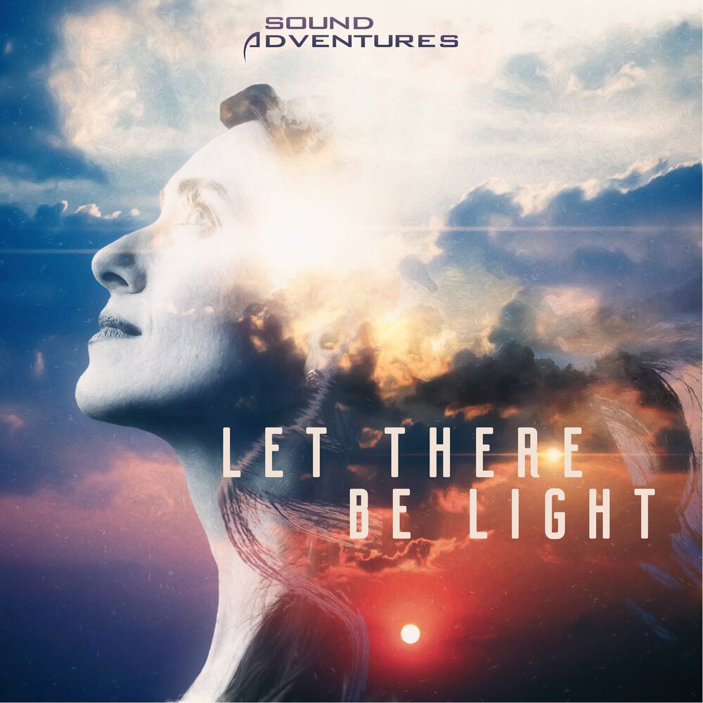 Let There Be Light Sound Adventures Entertainment Let There Be Light Sound Adventures Entertainment