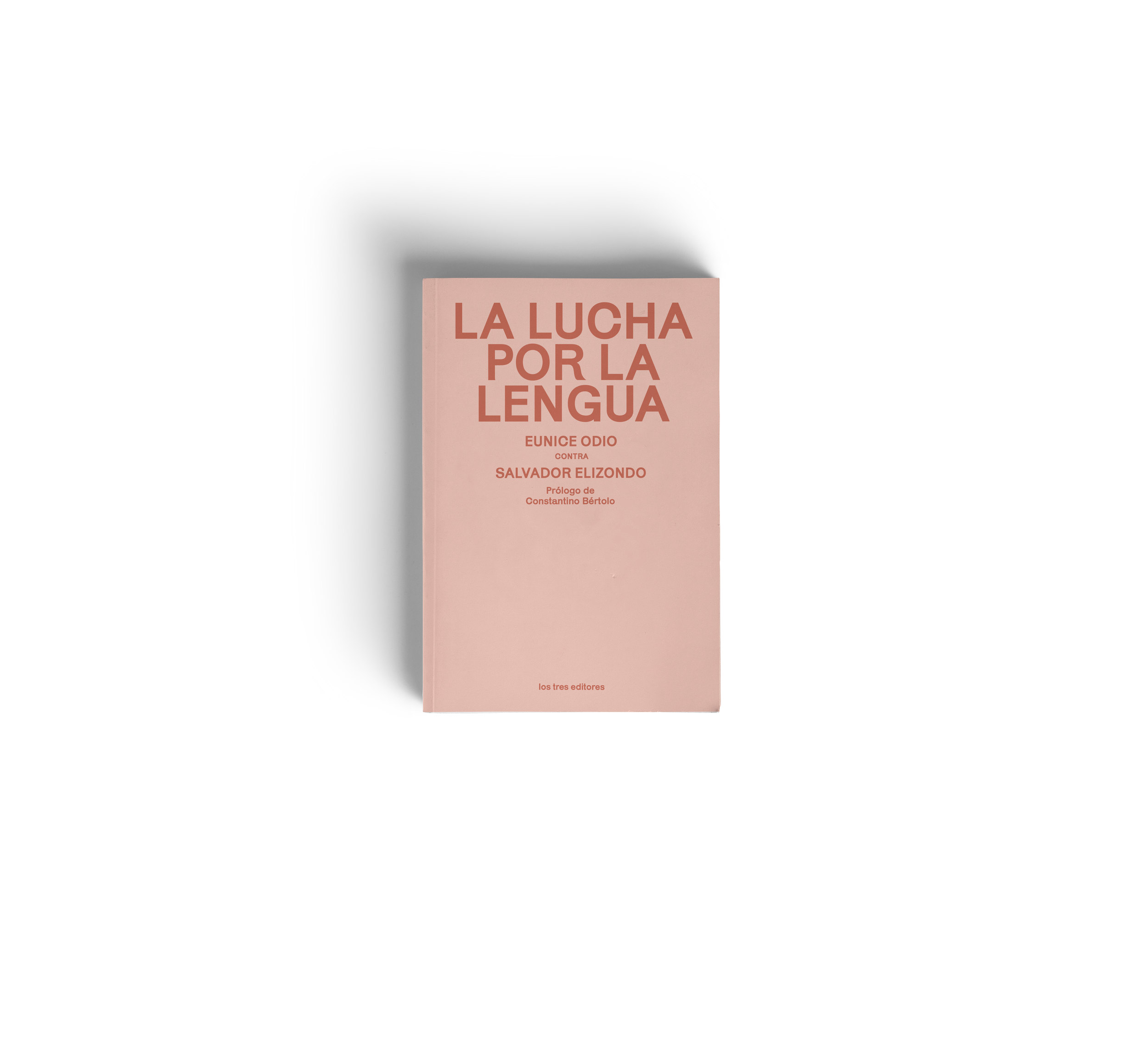 La lucha por la lengua - Eunice Odio y Salvador Elizondo