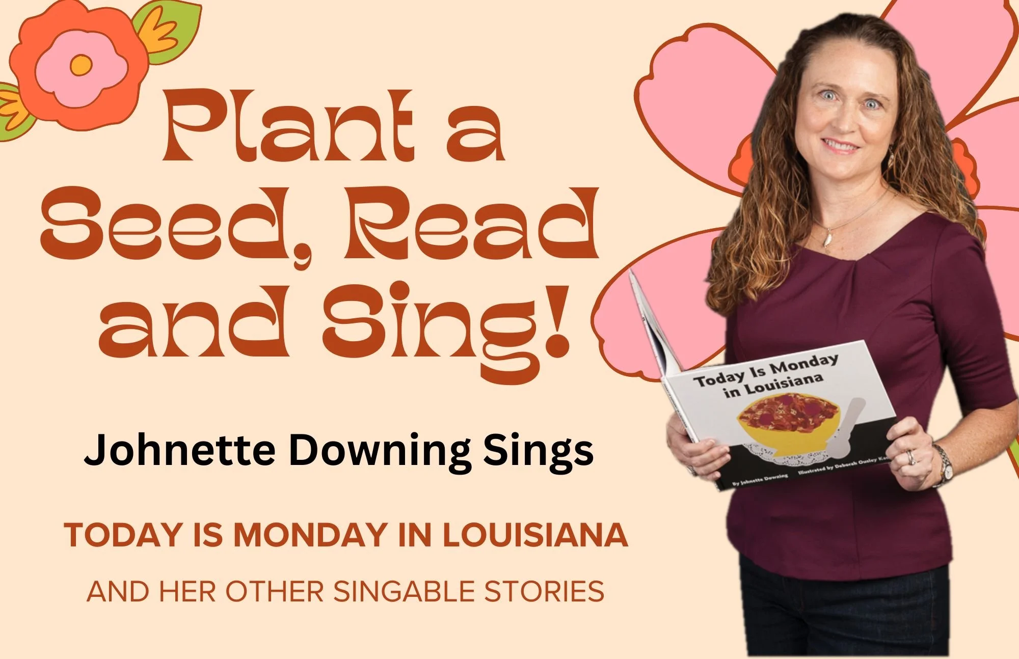 Plant a Seed, Read and Sing Summer Reading Program 