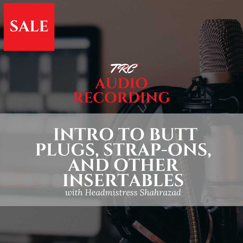 Intro to Butt Plugs, Strap-Ons, and Other Insertables