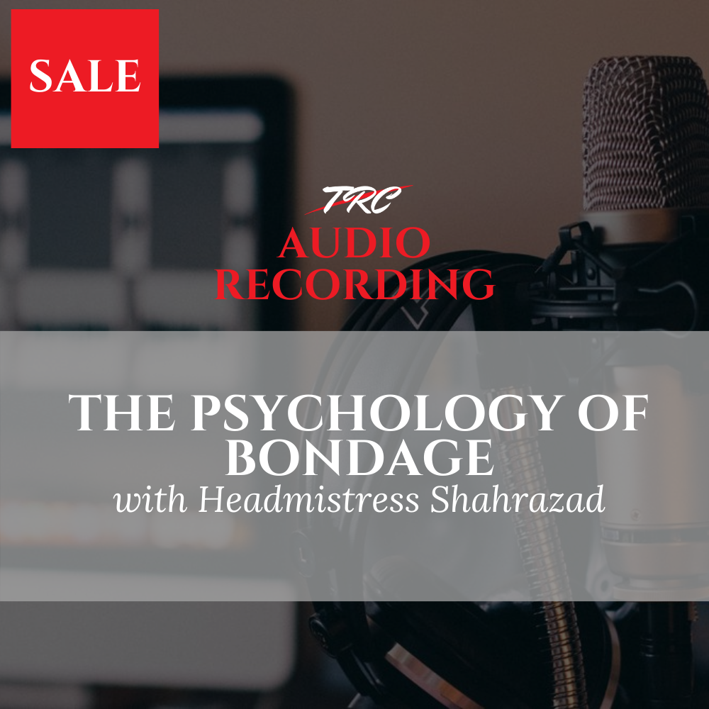 The Psychology of Bondage