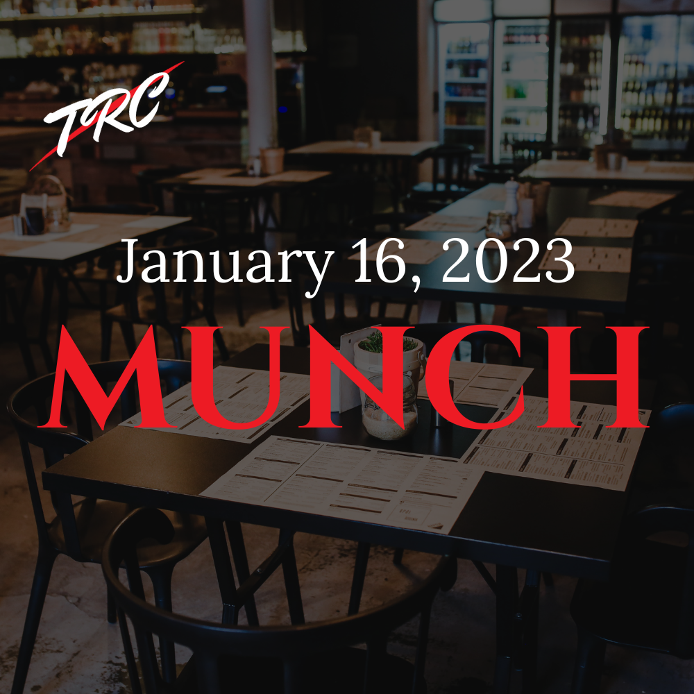 TRC Munch - January 16