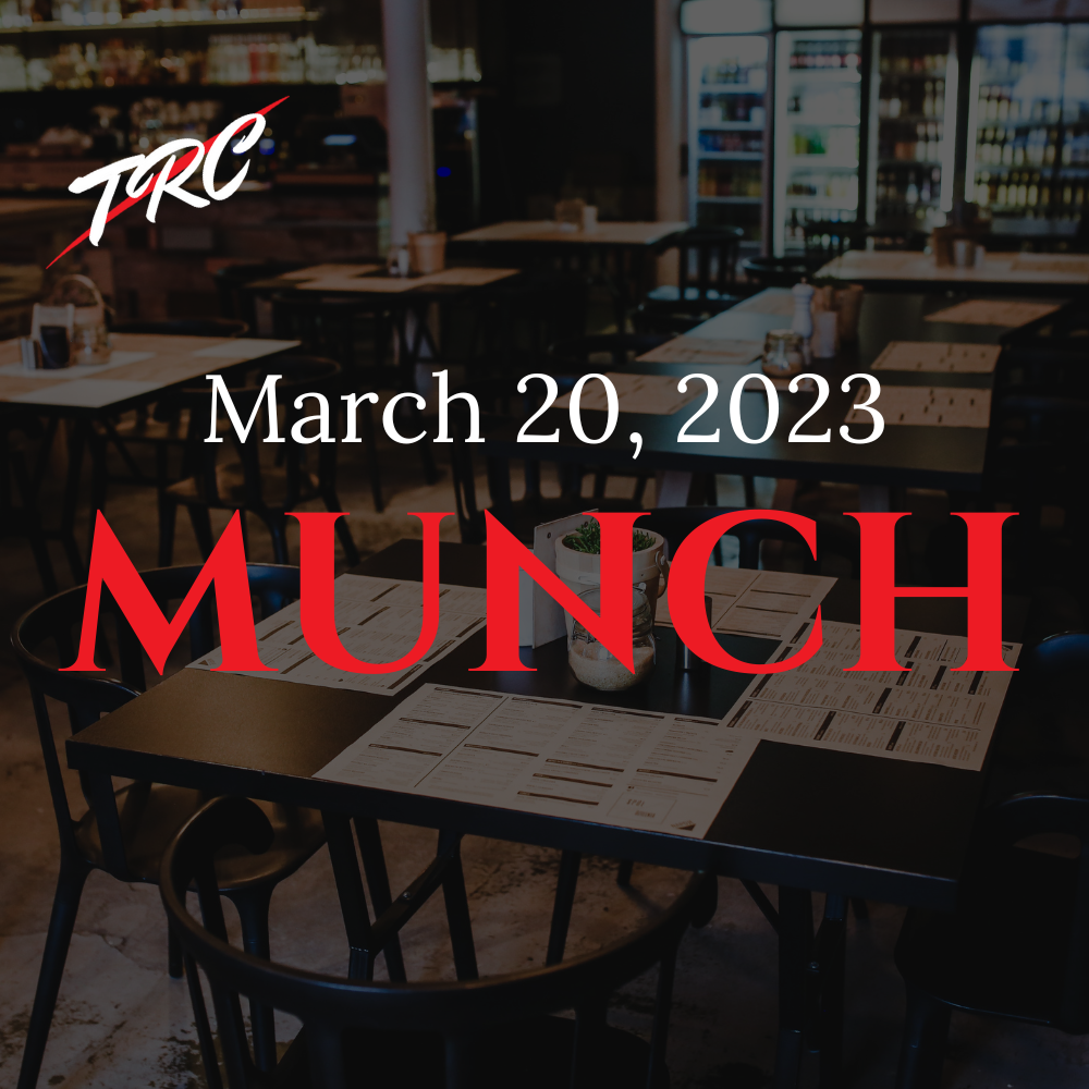 TRC Munch - March 20