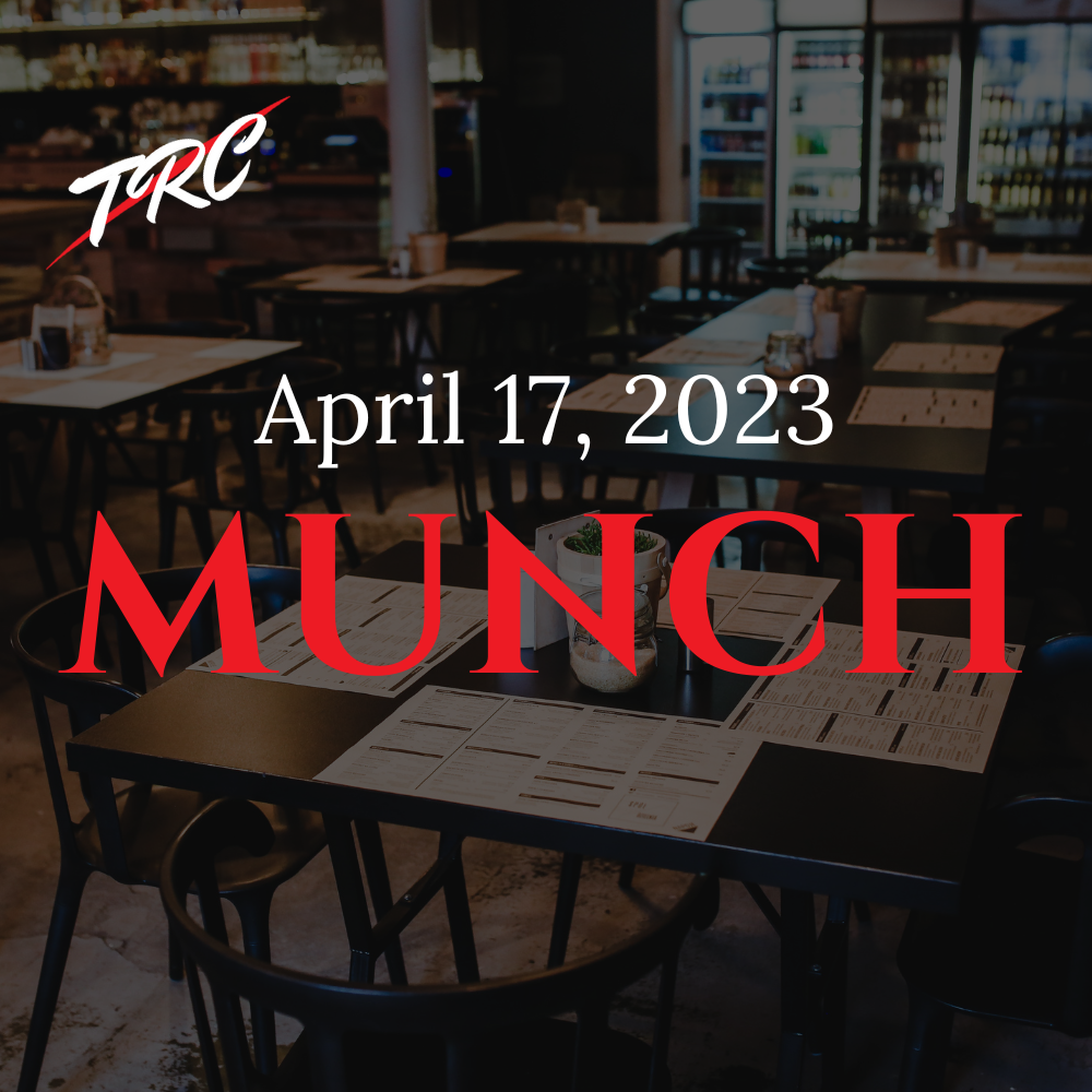 TRC Munch - April 17