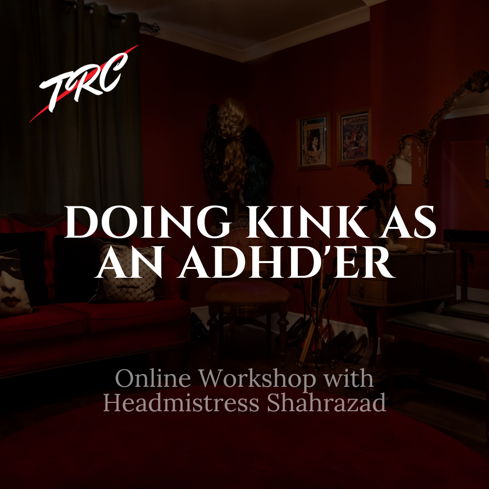 Doing Kink as an ADHD’er