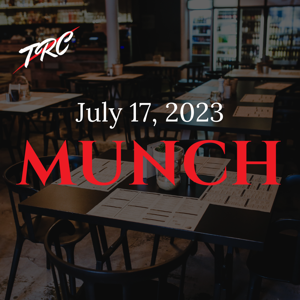 TRC Munch - July 17