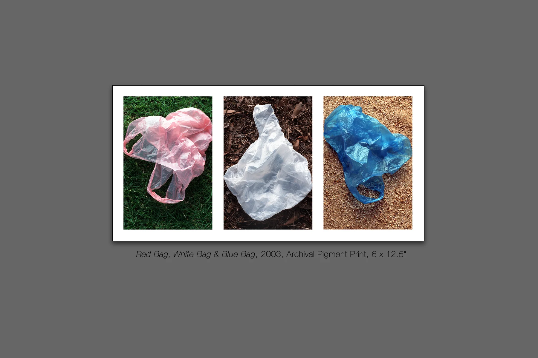 Red Bag, White Bag & Blue Bag, 2003