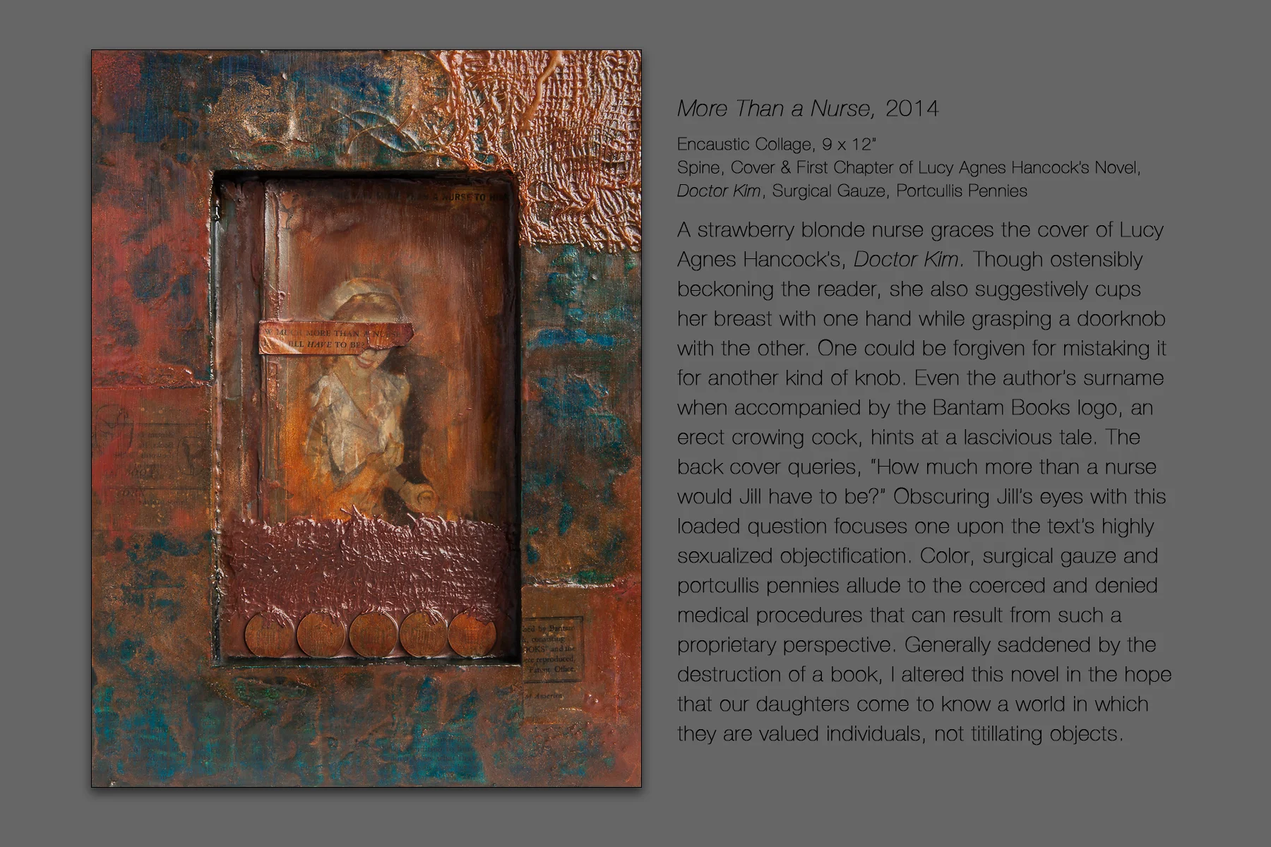 More Than a Nurse, 2014