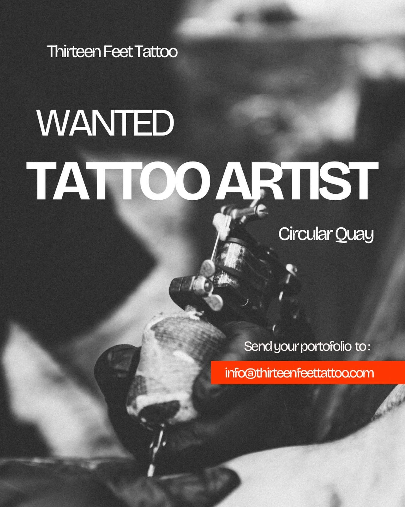 📣TATTOO ARTIST WANTED @CIRCULAR QUAY! 🚨 

Thirteen Feet Tattoo is looking for an experienced walk-in tattoo artist to join our team at our Circular Quay studio. Existing clientele is a bonus but not essential &mdash; we&rsquo;ve got walk-ins ready 