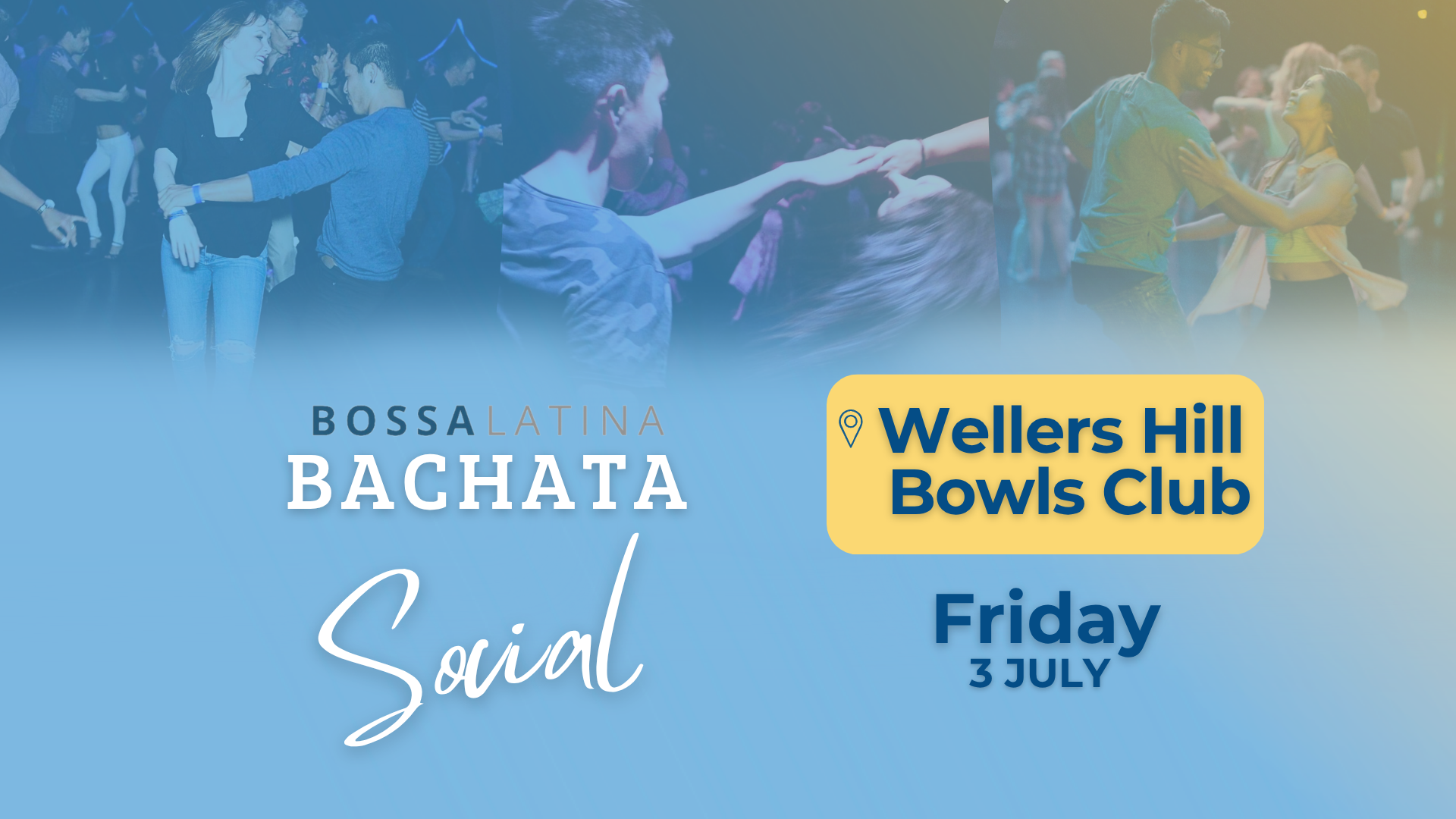 BACHATA SOCIAL- 3 JULY