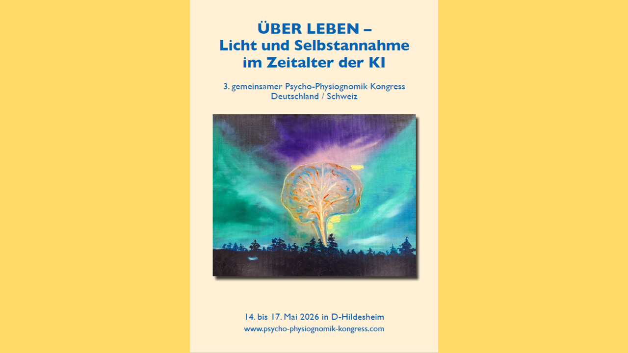 3. gemeinsamer Psycho-Physiognomik Kongress Deutschland / Schweiz