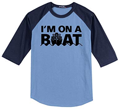 I'm on a Boat T-Shirt