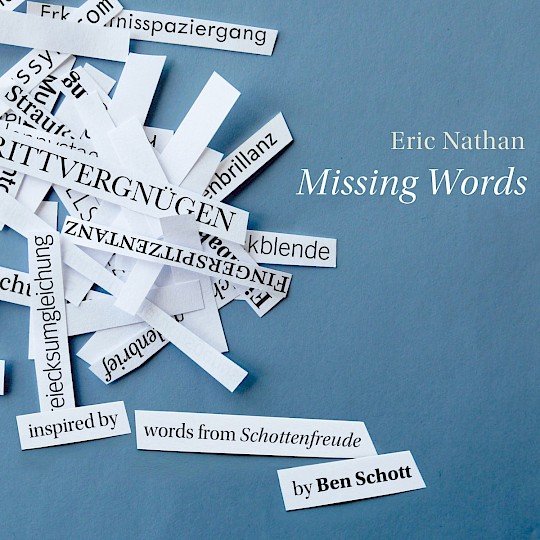 Eric Nathan: Missing Words