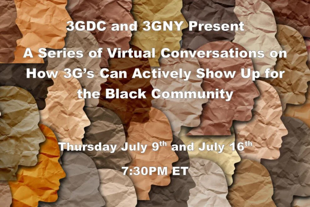 Part Two: How 3G’s Can Actively Show Up for the Black Community 