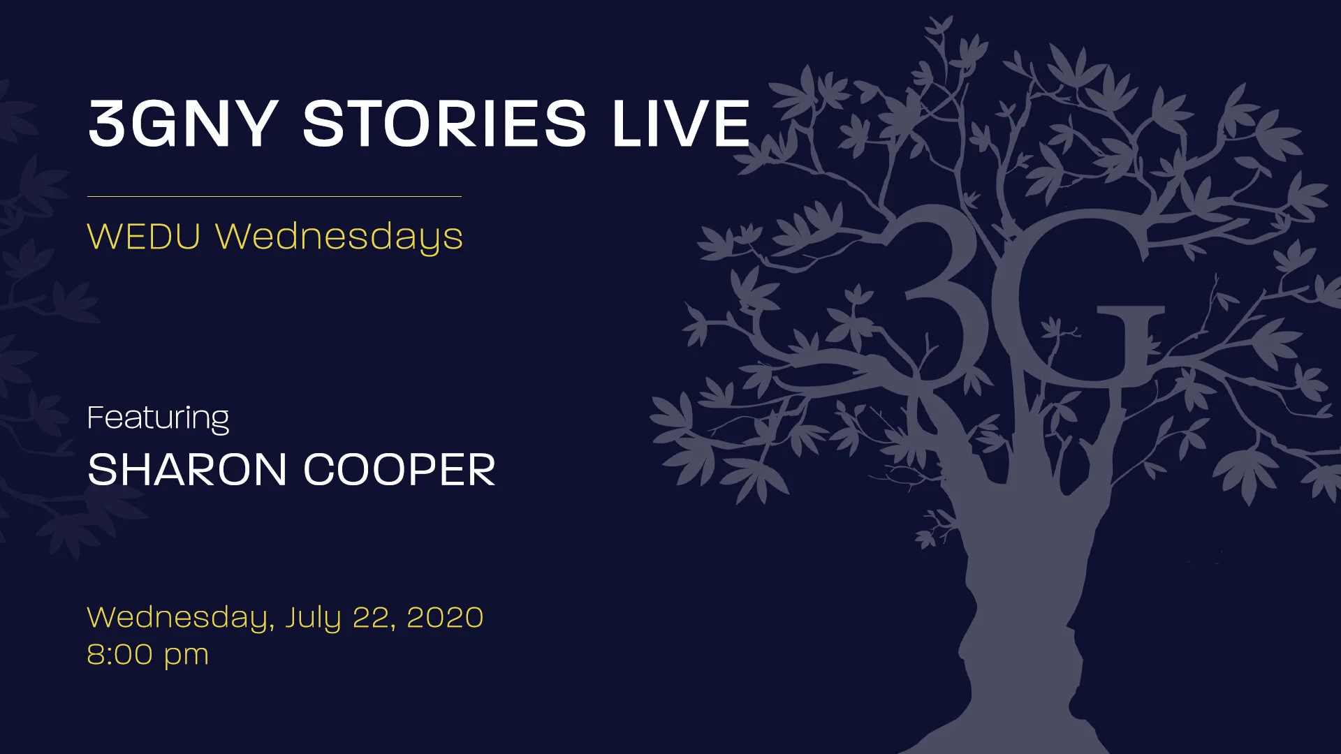 3GNY Stories Live: WEDU Wednesdays  Featuring Guest Speaker Sharon Cooper