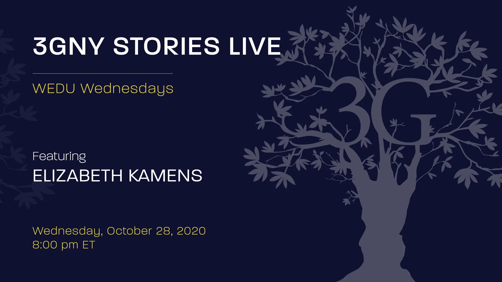 3GNY Stories Live: WEDU Wednesdays  Featuring Guest Speaker Elizabeth Kamens