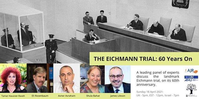 The Eichmann Trial – 60 years on