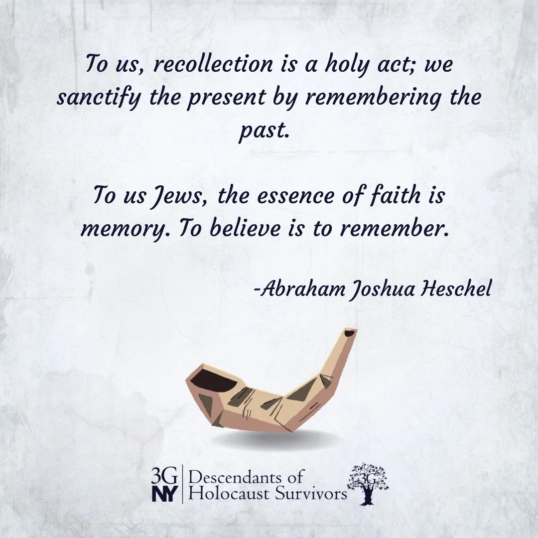 On Yom Kippur, as we gather for Yizkor, we are called to remember.

Rabbi Abraham Joshua Heschel taught: &ldquo;To us, recollection is a holy act; we sanctify the present by remembering the past. To us Jews, the essence of faith is memory. To believe