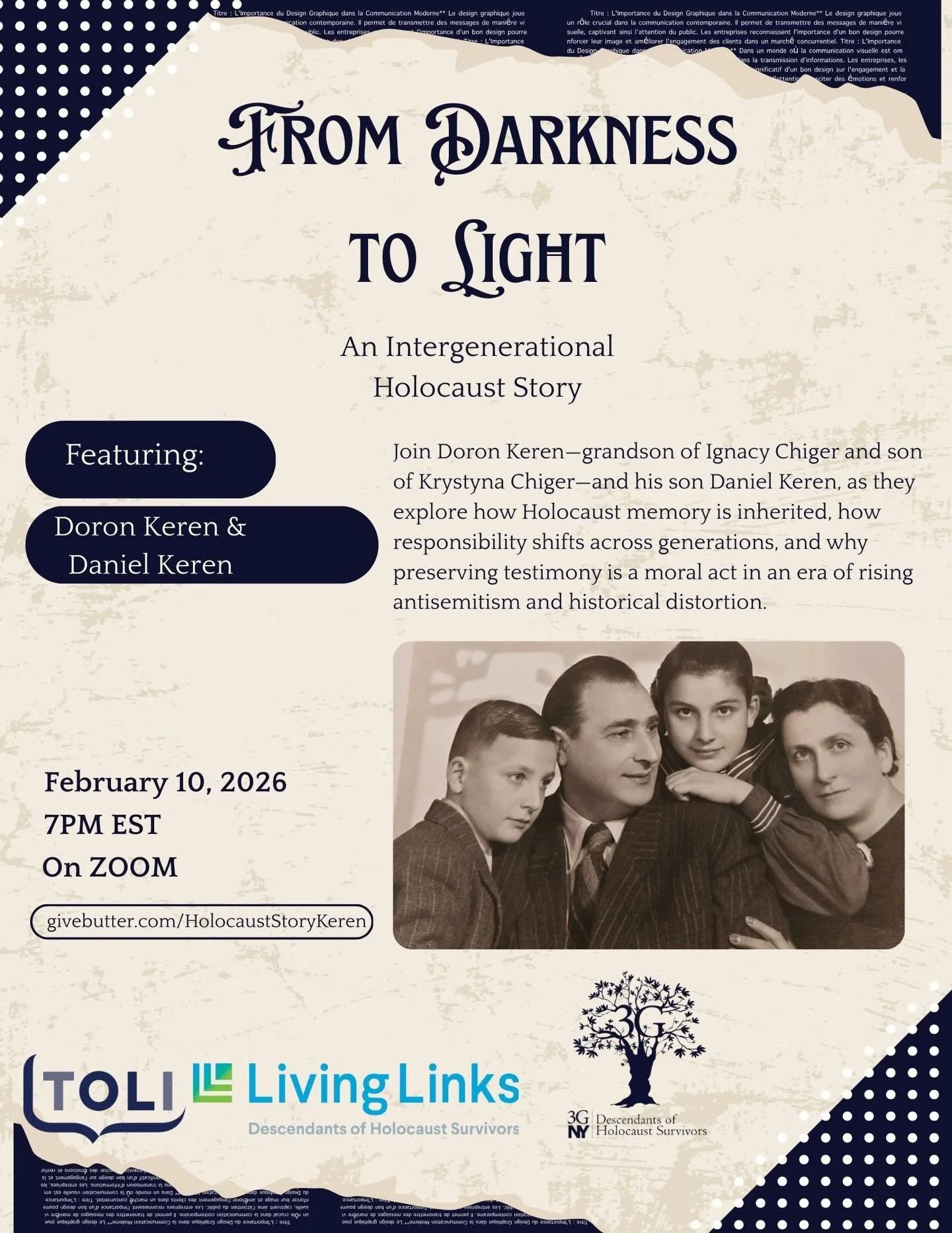 One week until our next webinar, From Darkness to Light: An Intergenerational Holocaust Story! Join Doron Keren, and his son, 3GNY volunteer, Daniel Keren, on February 10th for this intergenerational webinar as they explore how Holocaust memory is in