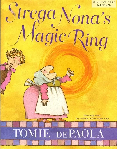 Strega Nona's Magic Ring.jpg