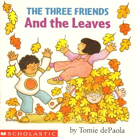 Three Friends and the Leaves, The.jpg
