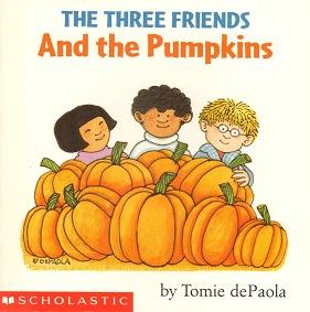 Three Friends and the Pumpkins, The.jpg