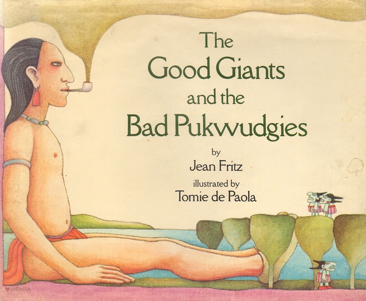 Good Giants and the Bad Pukwudgies, The.jpg