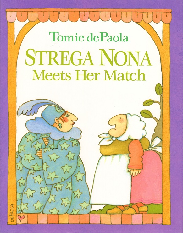 Strega Nona Meets Her Match