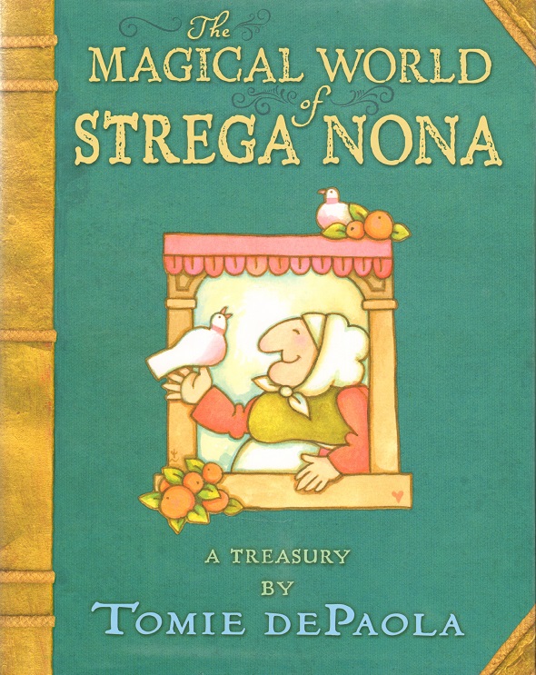 The Magical World of Strega Nona