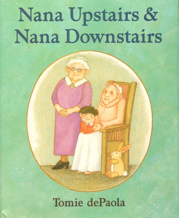 Nana Upstairs & Nana Downstairs