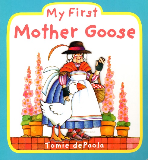 My First Mother Goose