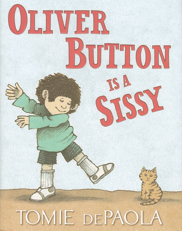 Oliver Button Is a Sissy