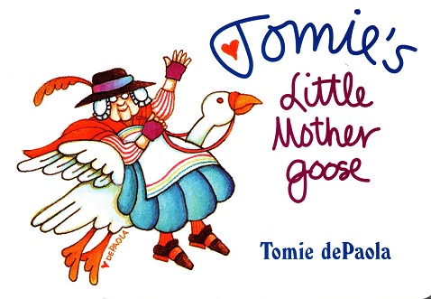 Tomie's Little Mother Goose