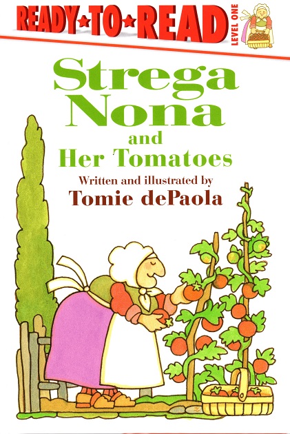 Strega Nona and Her Tomatoes