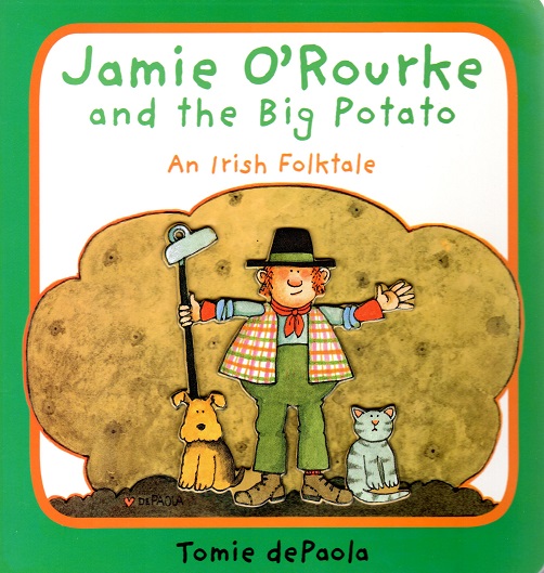 Jamie O'Rourke and the Big Potato BOARD BOOK