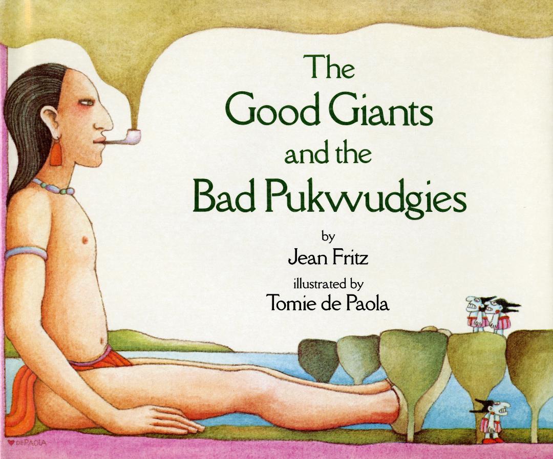Good Giants and the Bad Pukwudgies, The HC.jpg
