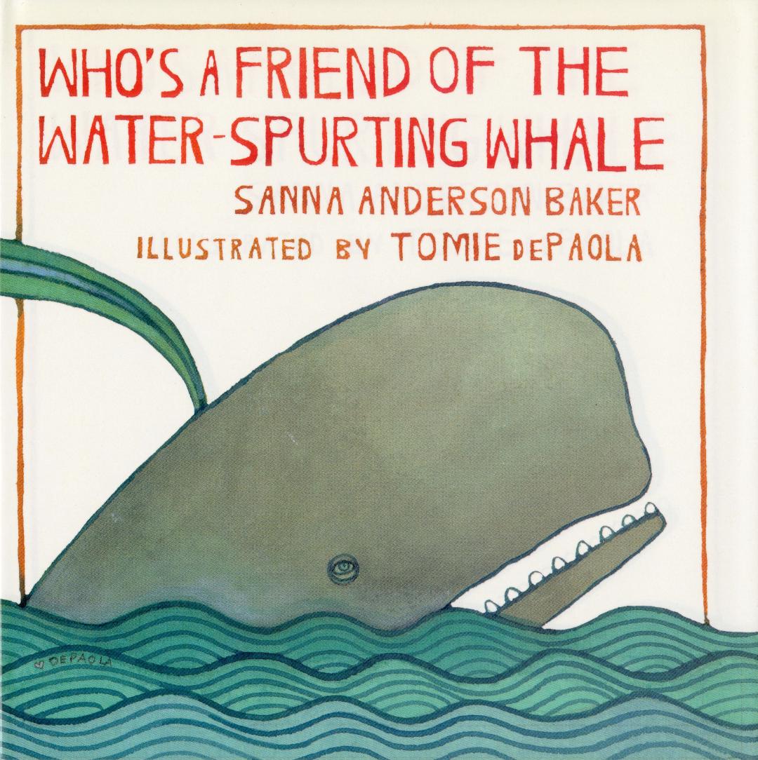 Who's a Friend of the Water-Spurting Whale HC.jpg