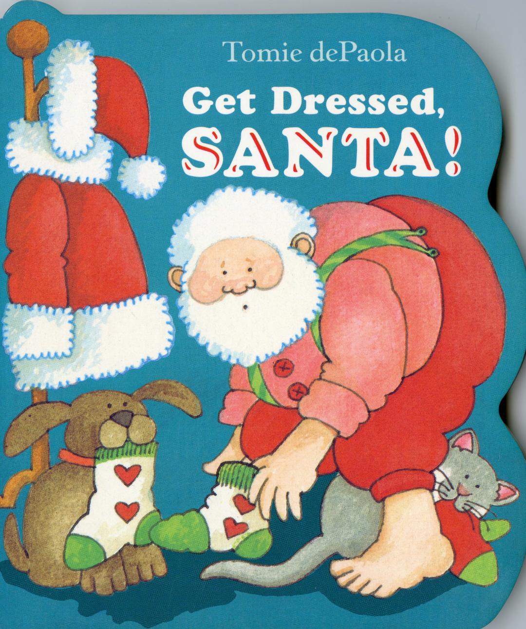 Get Dressed, Santa HC.jpg