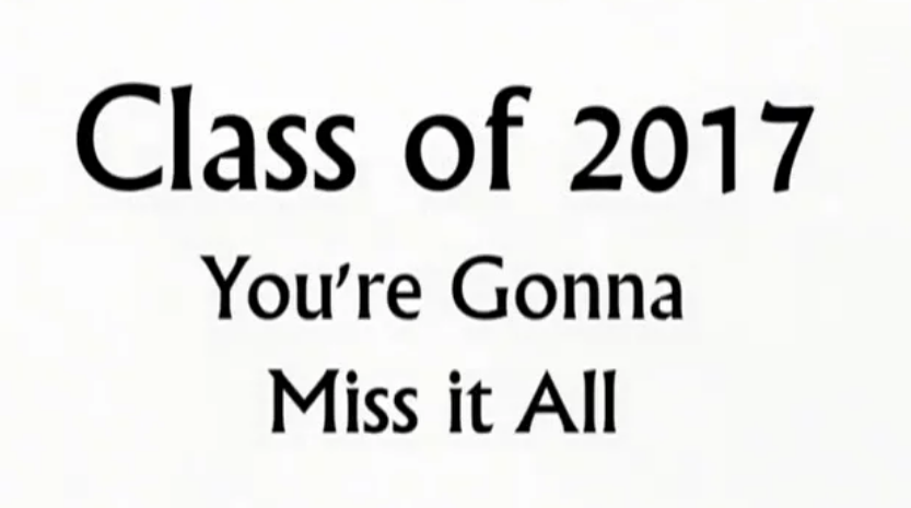 Class of 2017 Video Yearbook