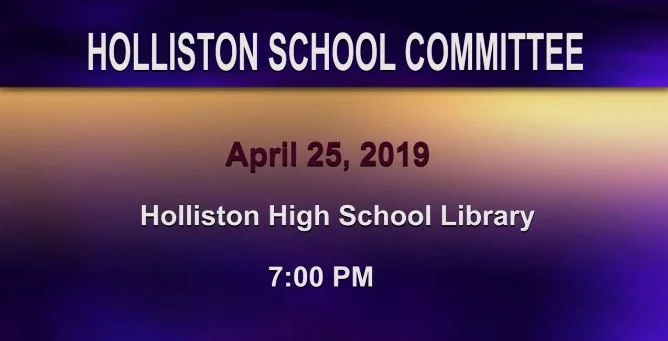 Holliston School Committee  April 25, 2019