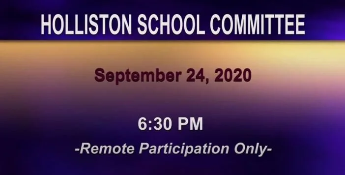 Holliston School Committee Meeting - September 24, 2020
