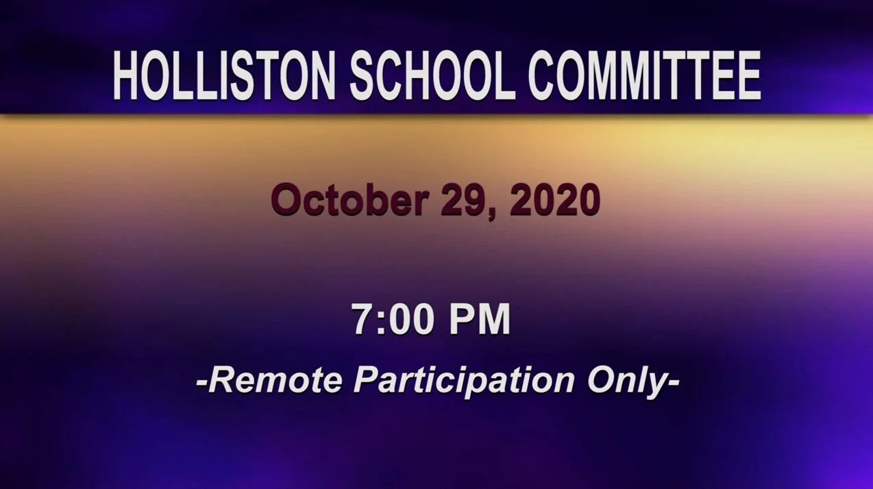 Holliston School Committee - October 29, 2020