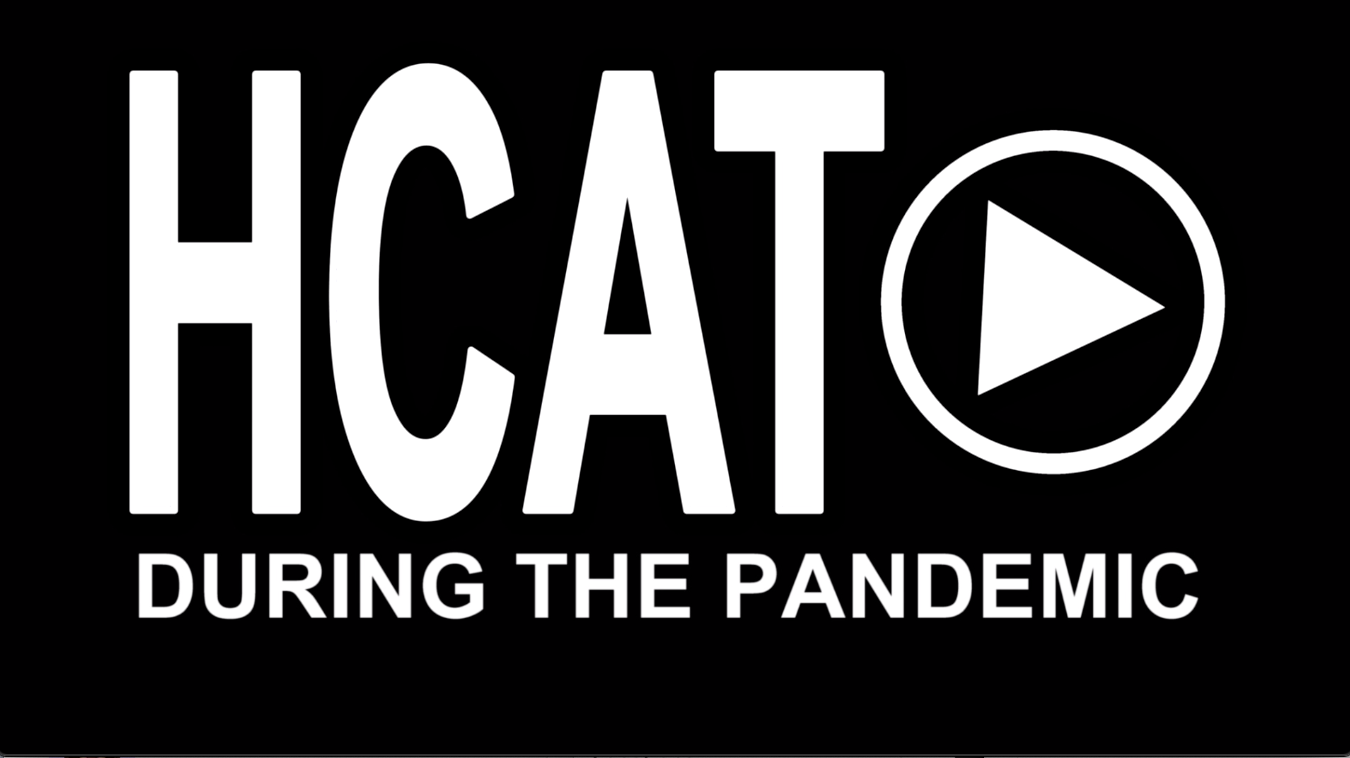 HCAT During the Pandemic
