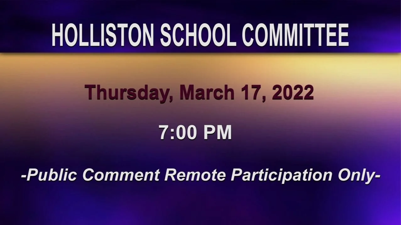 Holliston School Committee - March 17, 2022