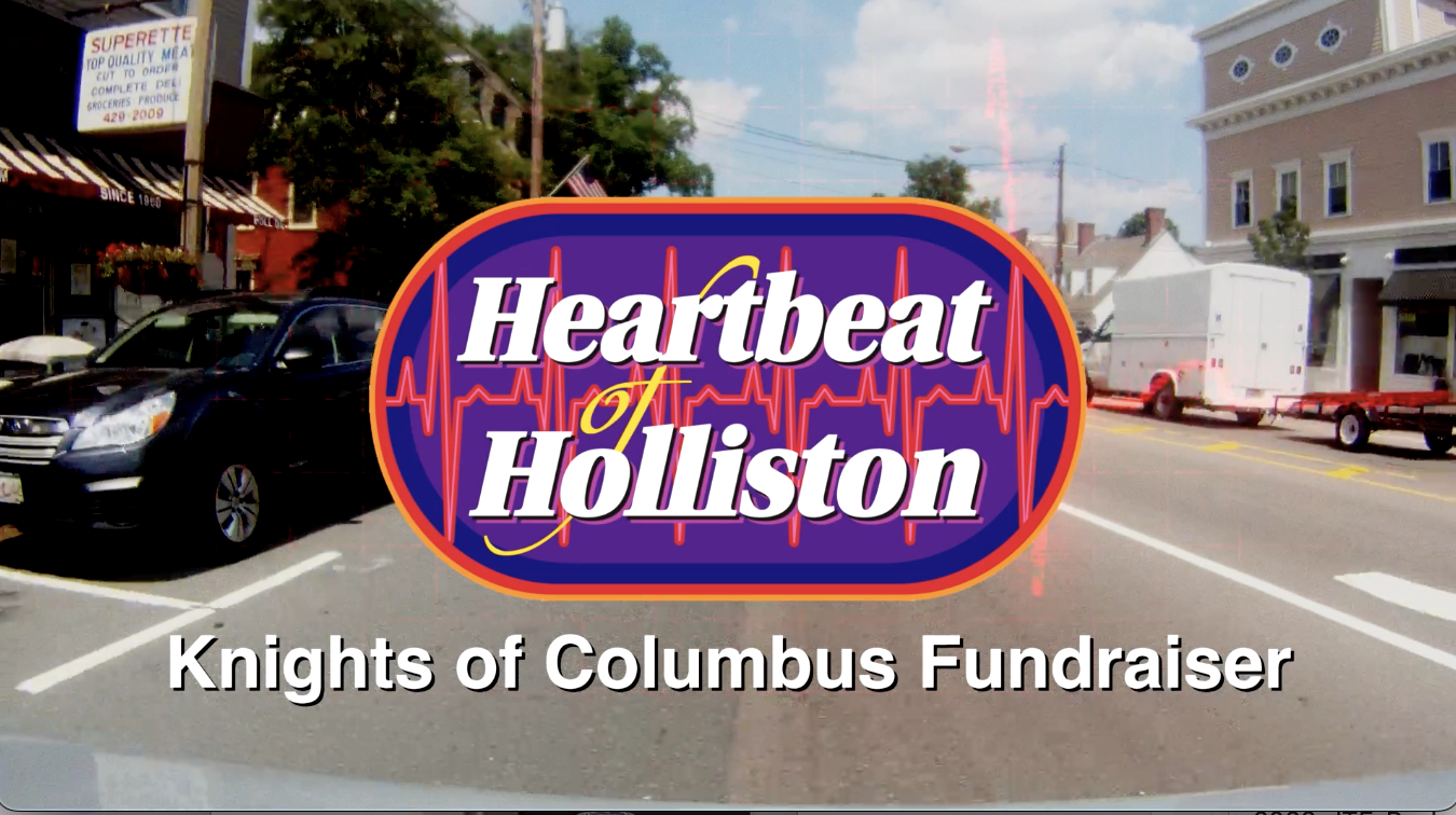 Heartbeat of Holliston: Knights of Columbus Fundraiser