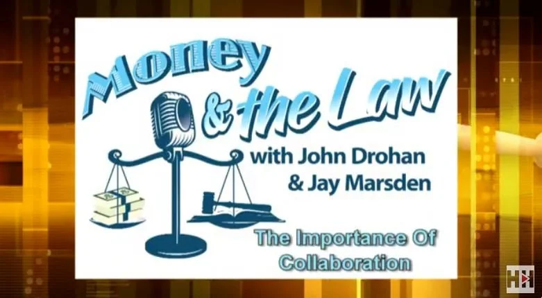 Money and the Law - The Importance of Collaboration
